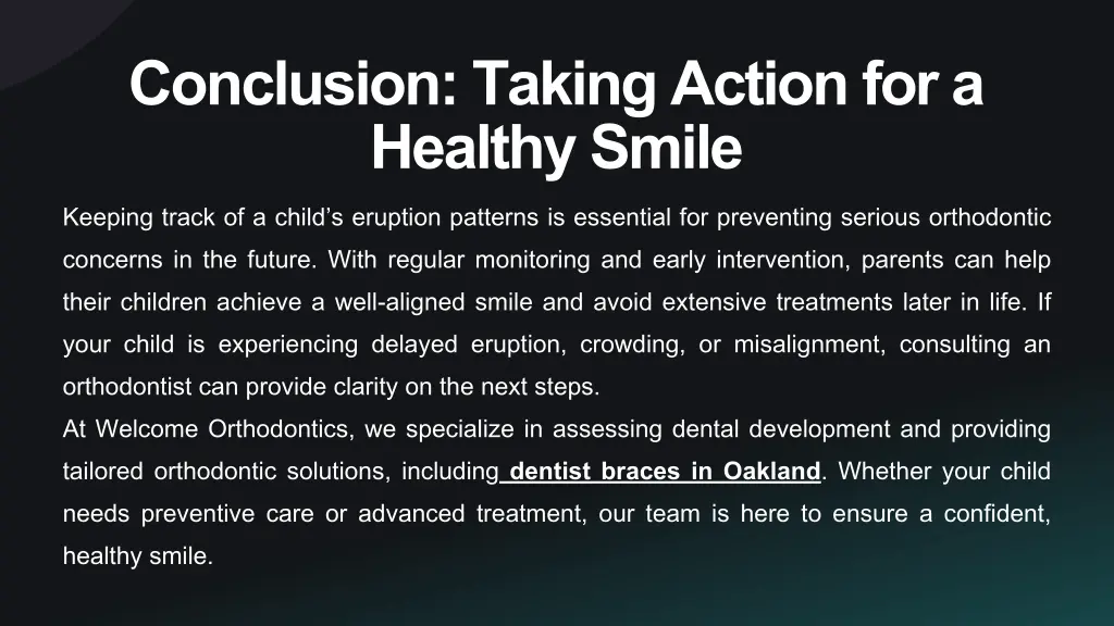 conclusion taking action for a healthy smile