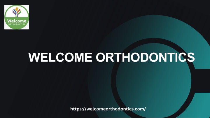 welcome orthodontics