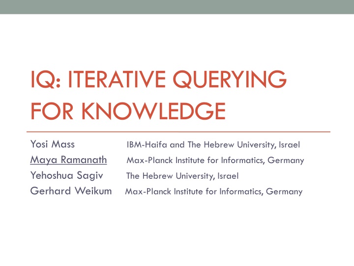 iq iterative querying for knowledge