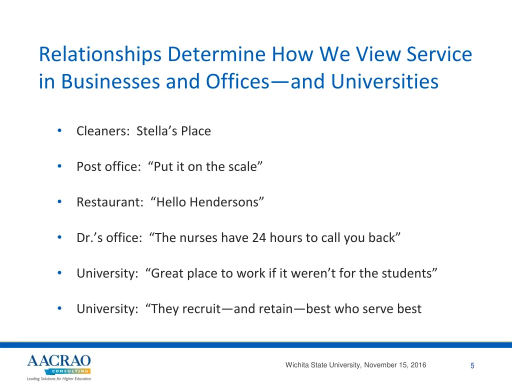 relationships determine how we view service