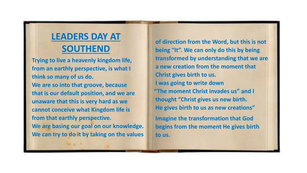 leaders day at southend trying to live a heavenly