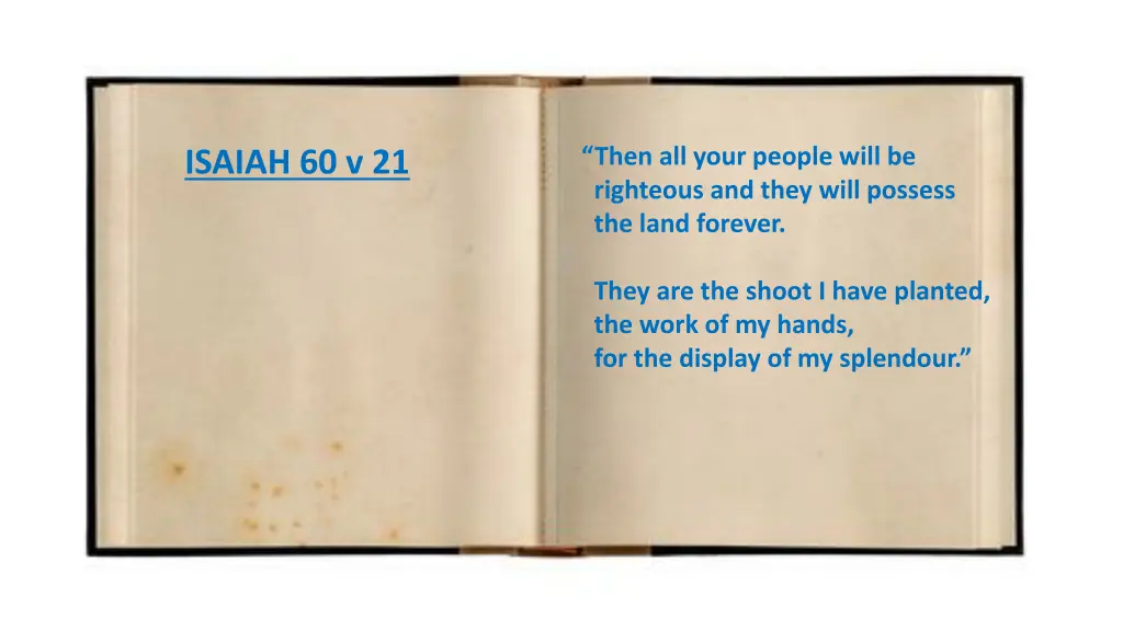 then all your people will be righteous and they