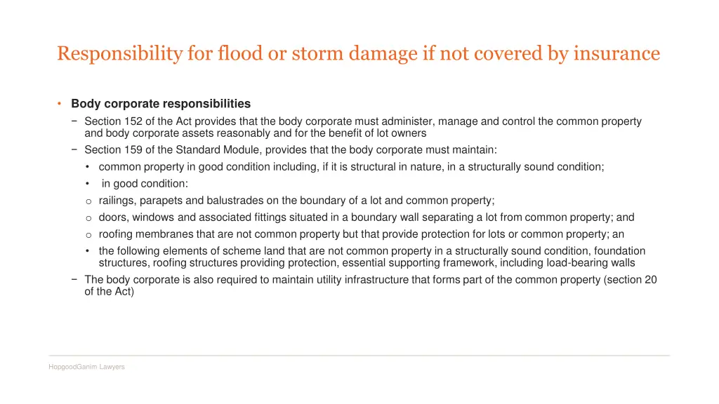 responsibility for flood or storm damage