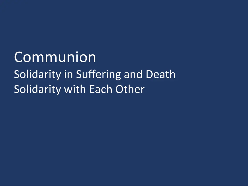 communion solidarity in suffering and death