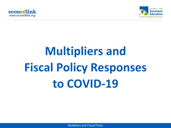 multipliers and fiscal policy responses to covid
