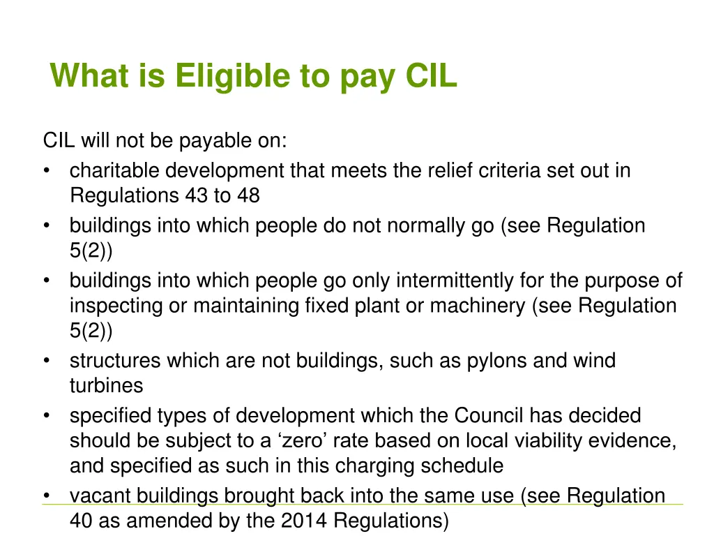 what is eligible to pay cil 1