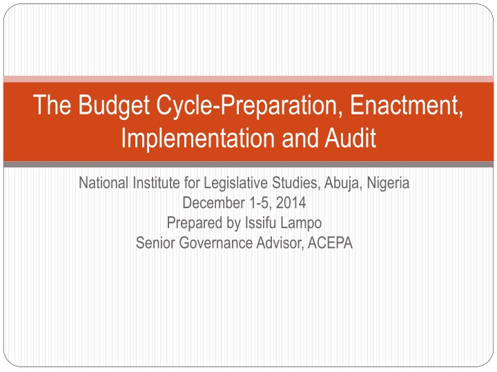 the budget cycle preparation enactment