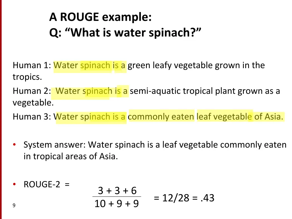 a rouge example q what is water spinach