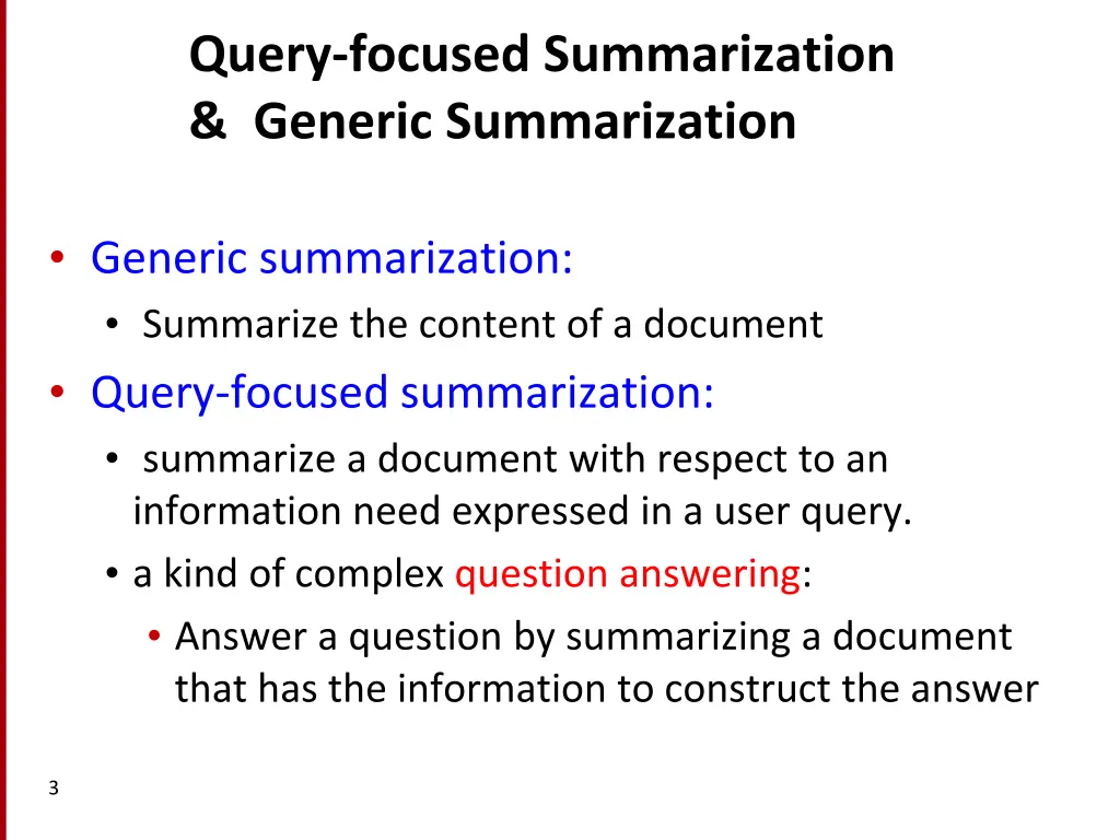 query focused summarization generic summarization