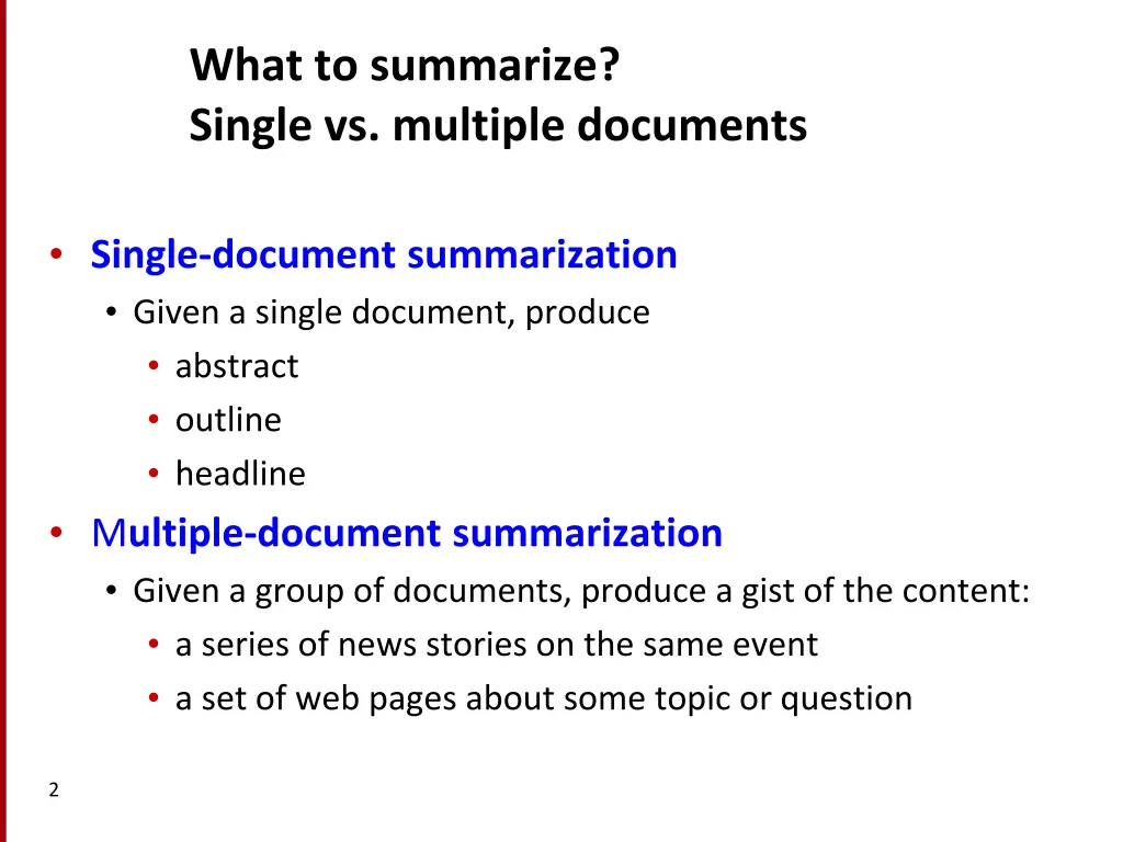 what to summarize single vs multiple documents