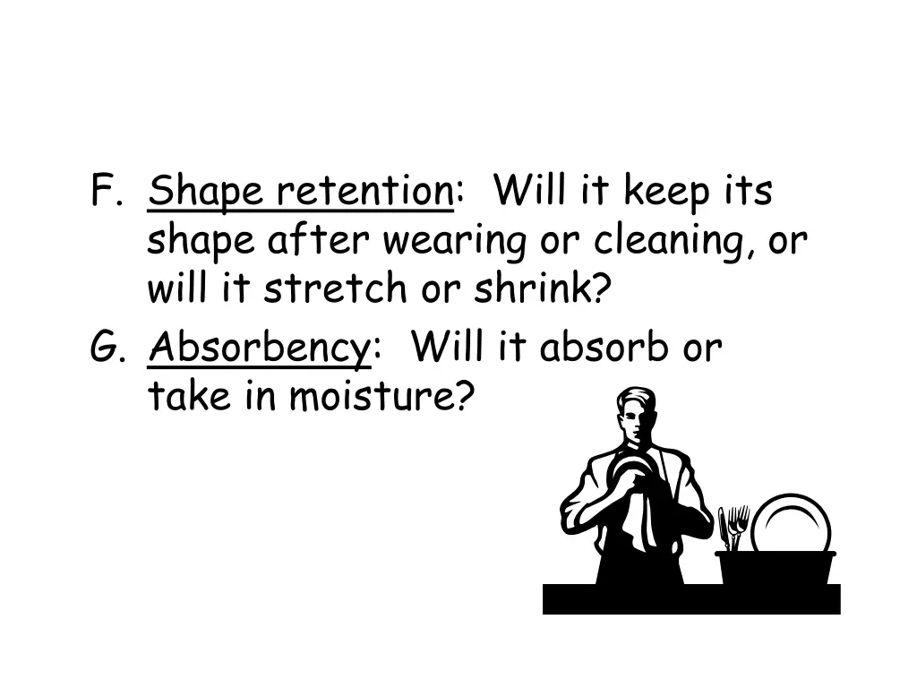 f shape retention will it keep its shape after