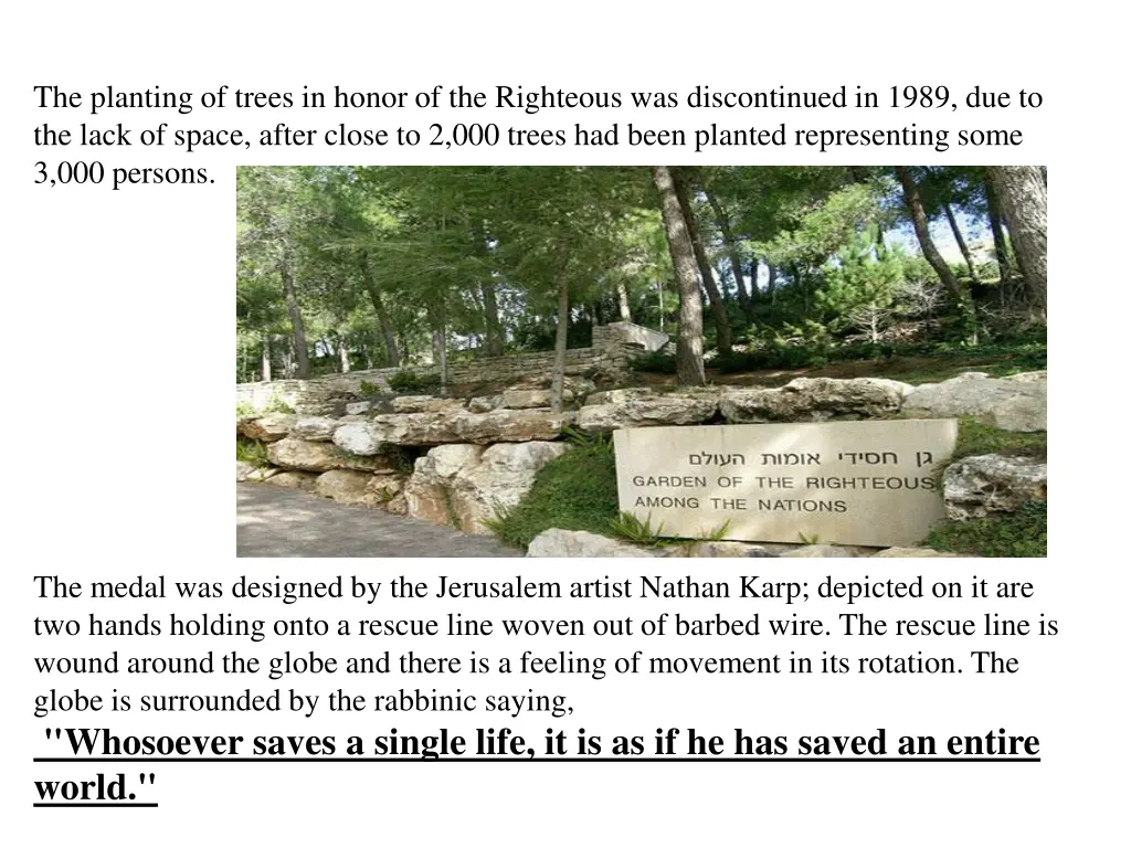 the planting of trees in honor of the righteous