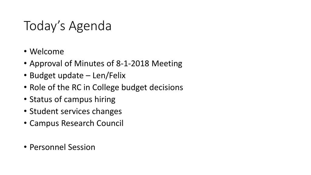 today s agenda