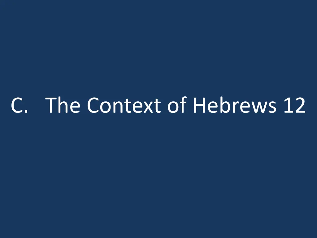 c the context of hebrews 12