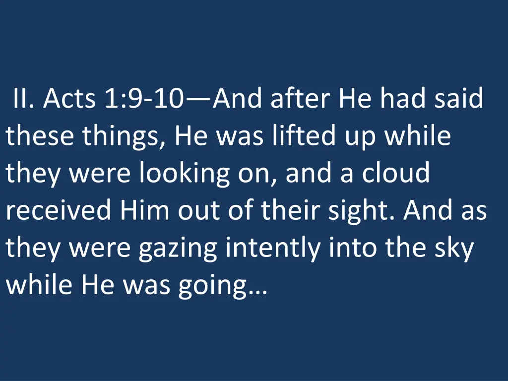 ii acts 1 9 10 and after he had said these things