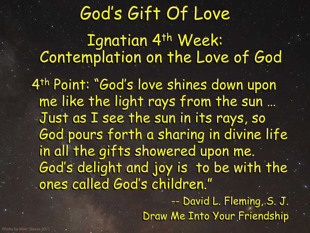 god s gift of love ignatian 4 th week