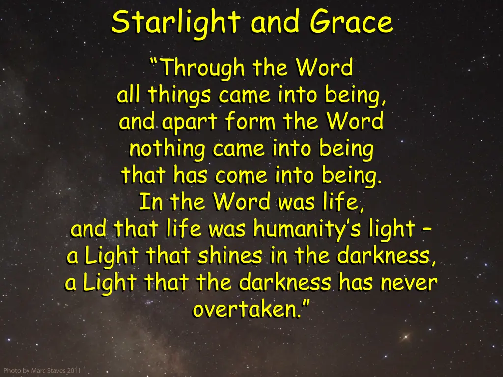 starlight and grace through the word all things
