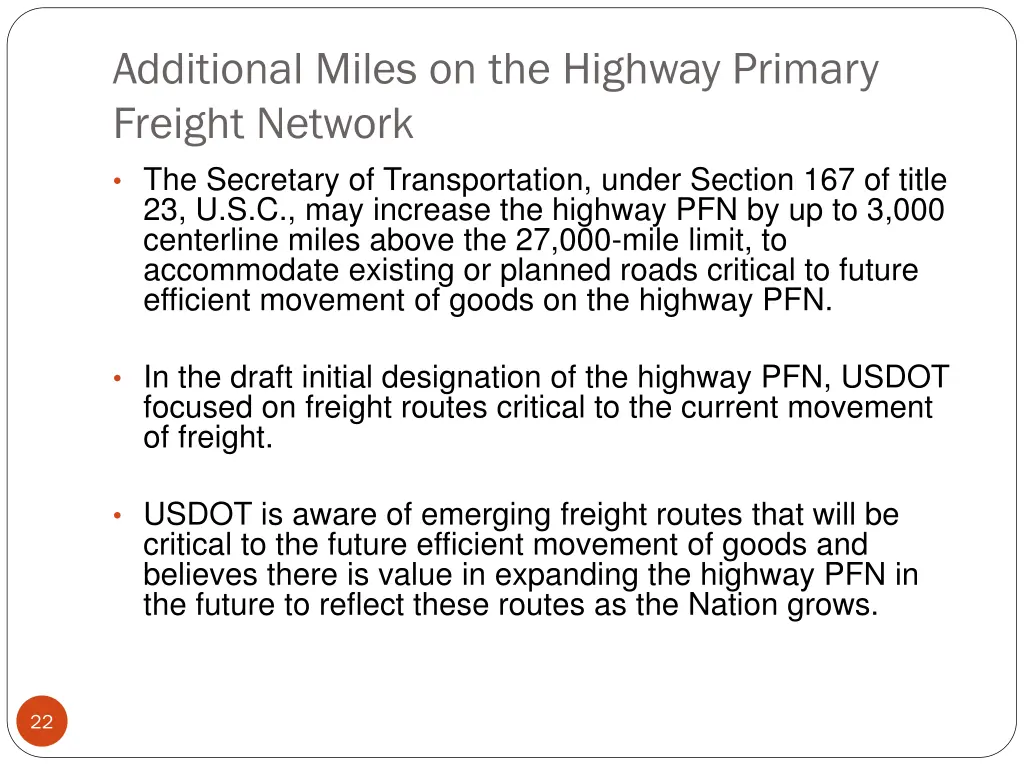 additional miles on the highway primary freight