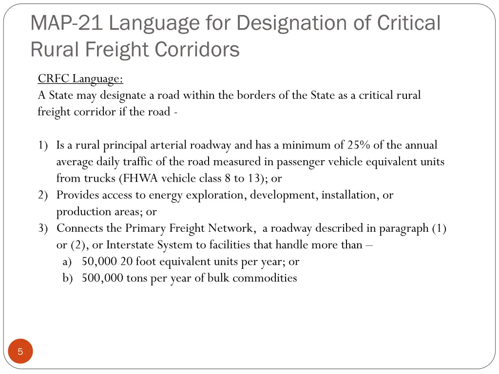 map 21 language for designation of critical rural