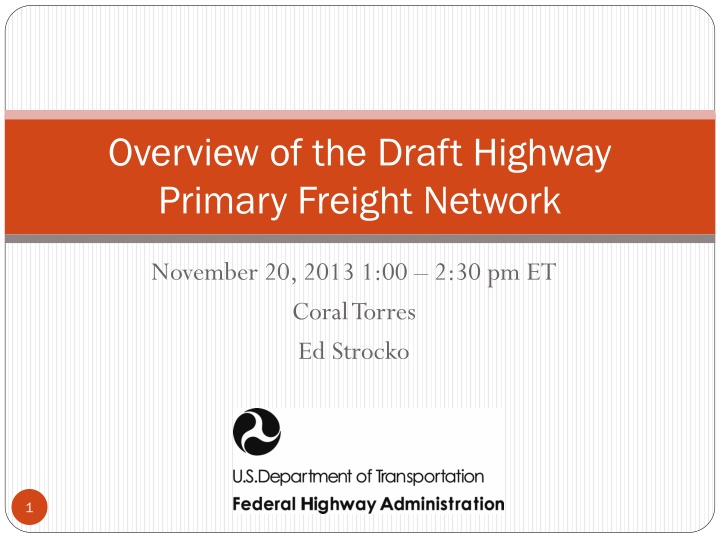 overview of the draft highway primary freight