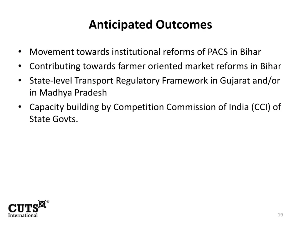 anticipated outcomes