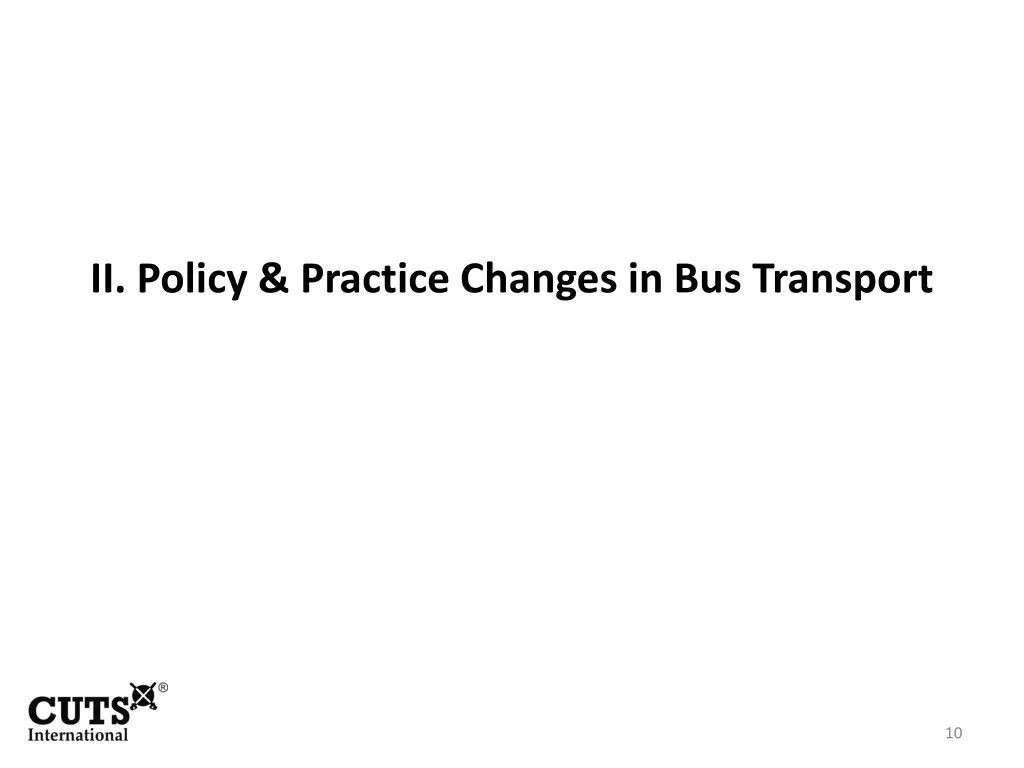 ii policy practice changes in bus transport