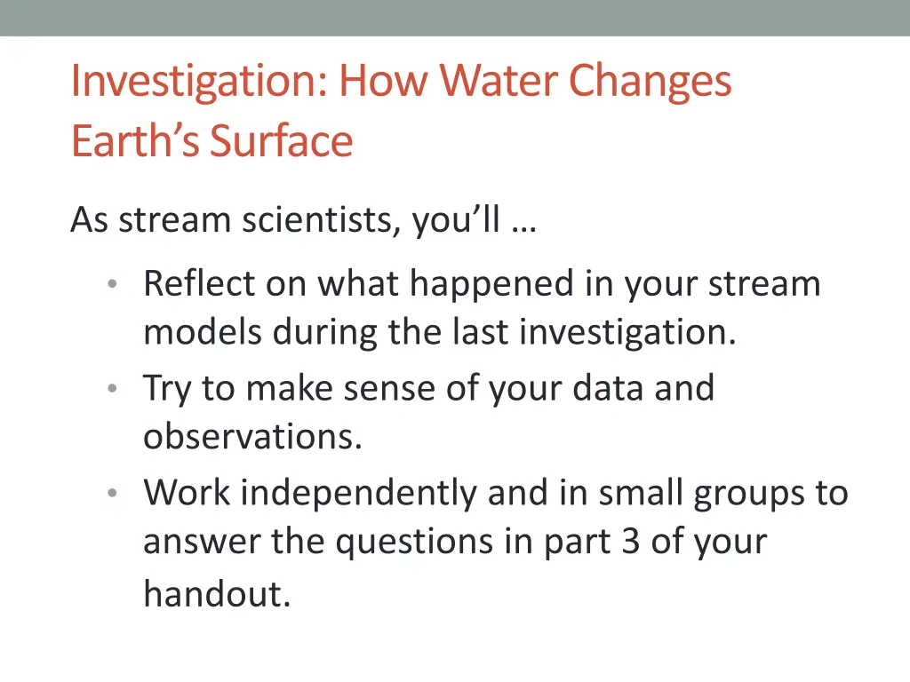 investigation how water changes earth s surface 1