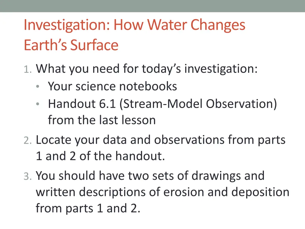 investigation how water changes earth s surface