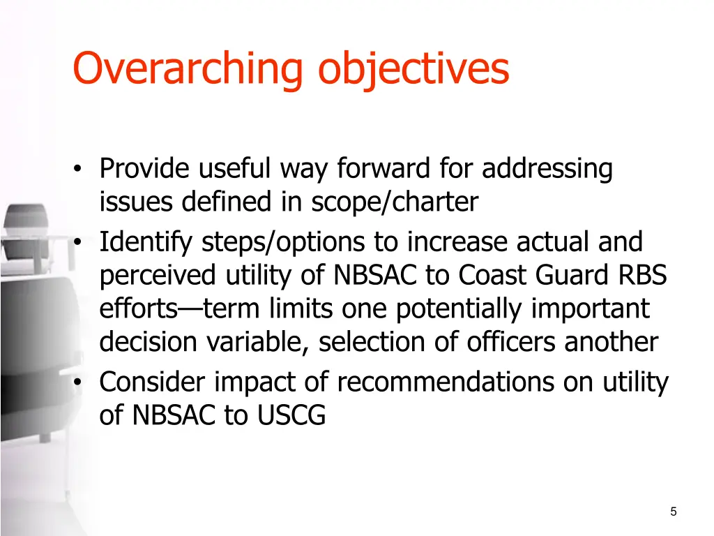 overarching objectives