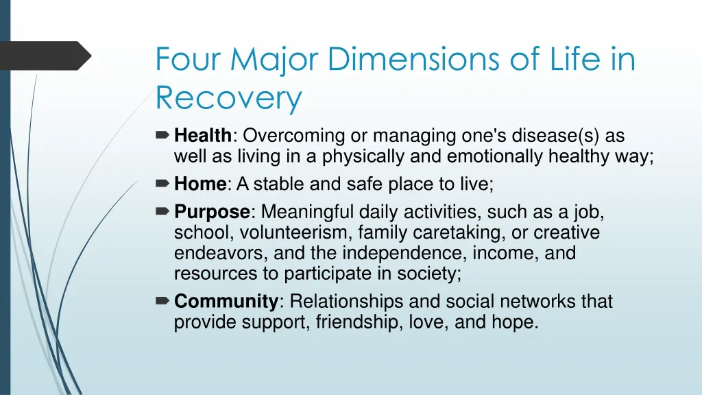 four major dimensions of life in recovery health