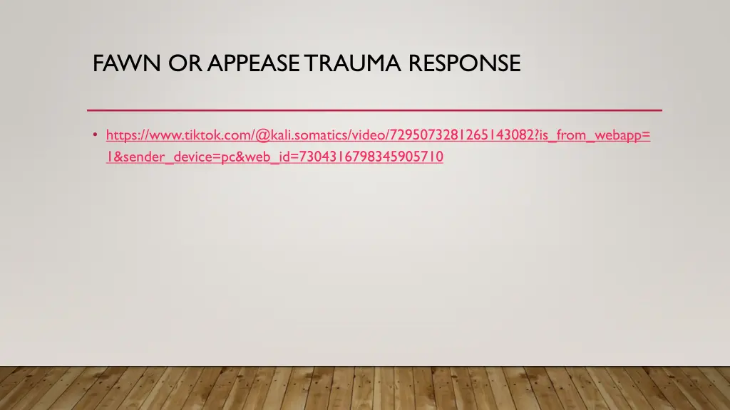 fawn or appease trauma response