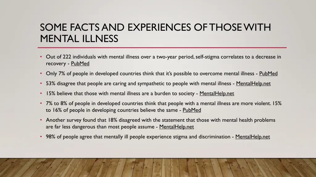 some facts and experiences of those with mental 1