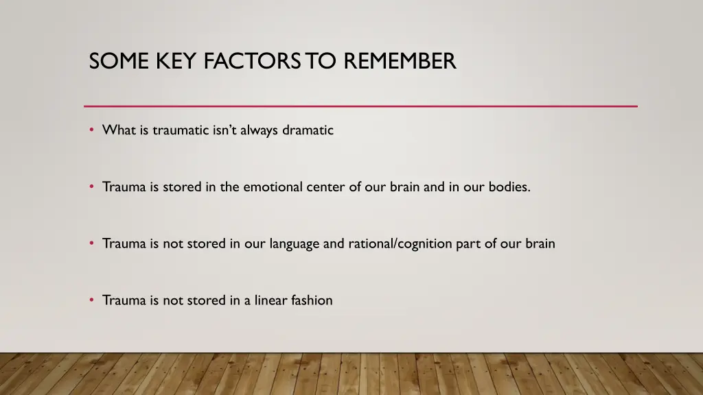some key factors to remember