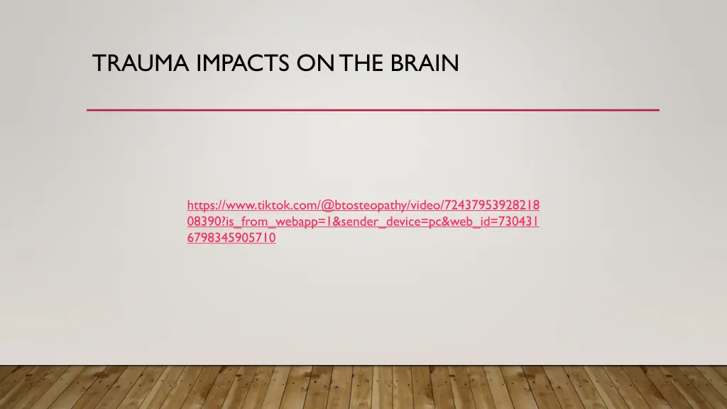 trauma impacts on the brain