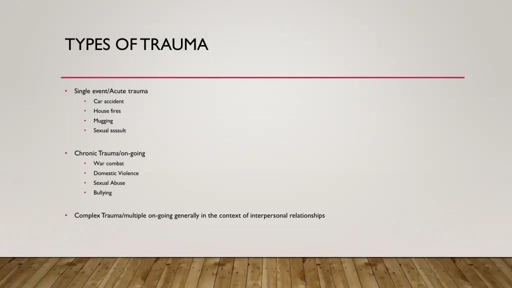 types of trauma