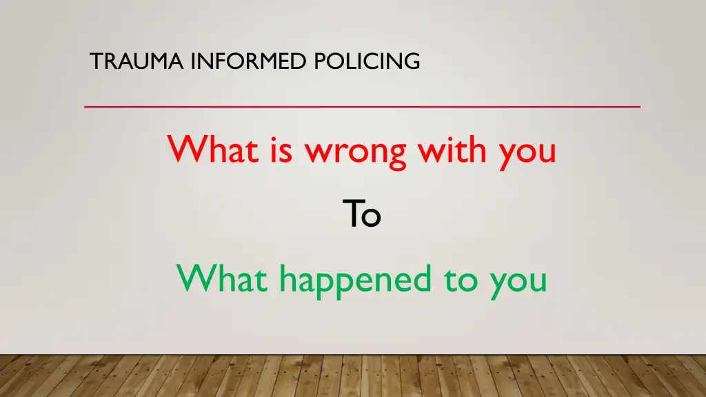 trauma informed policing