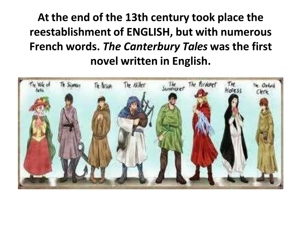 at the end of the 13th century took place