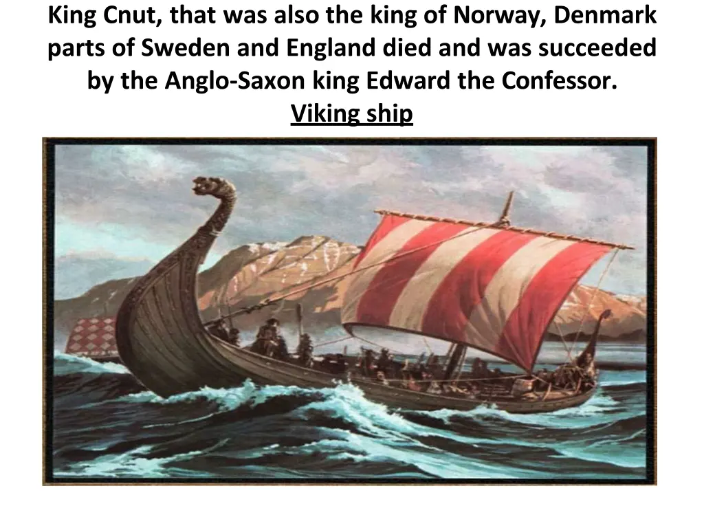 king cnut that was also the king of norway
