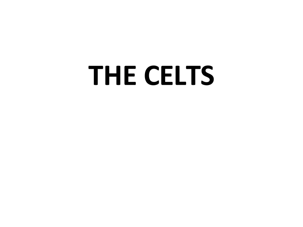 the celts