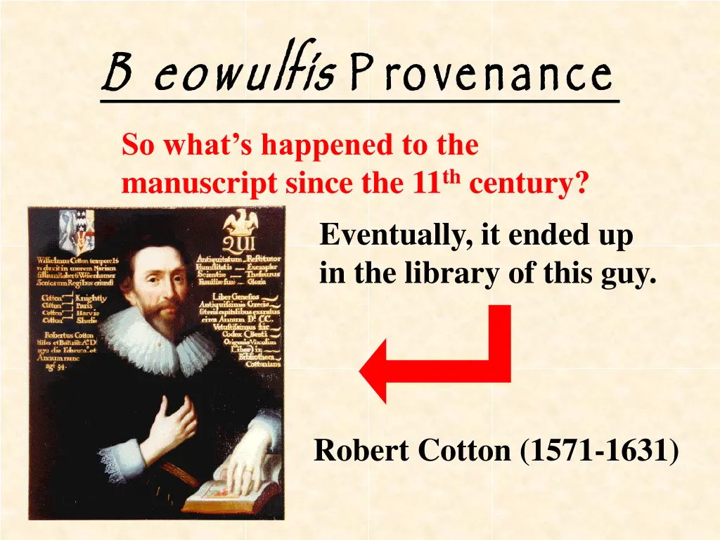 b eowulf s so what s happened to the manuscript