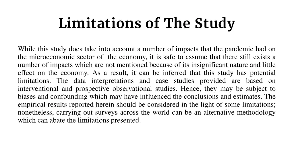limitations of the study