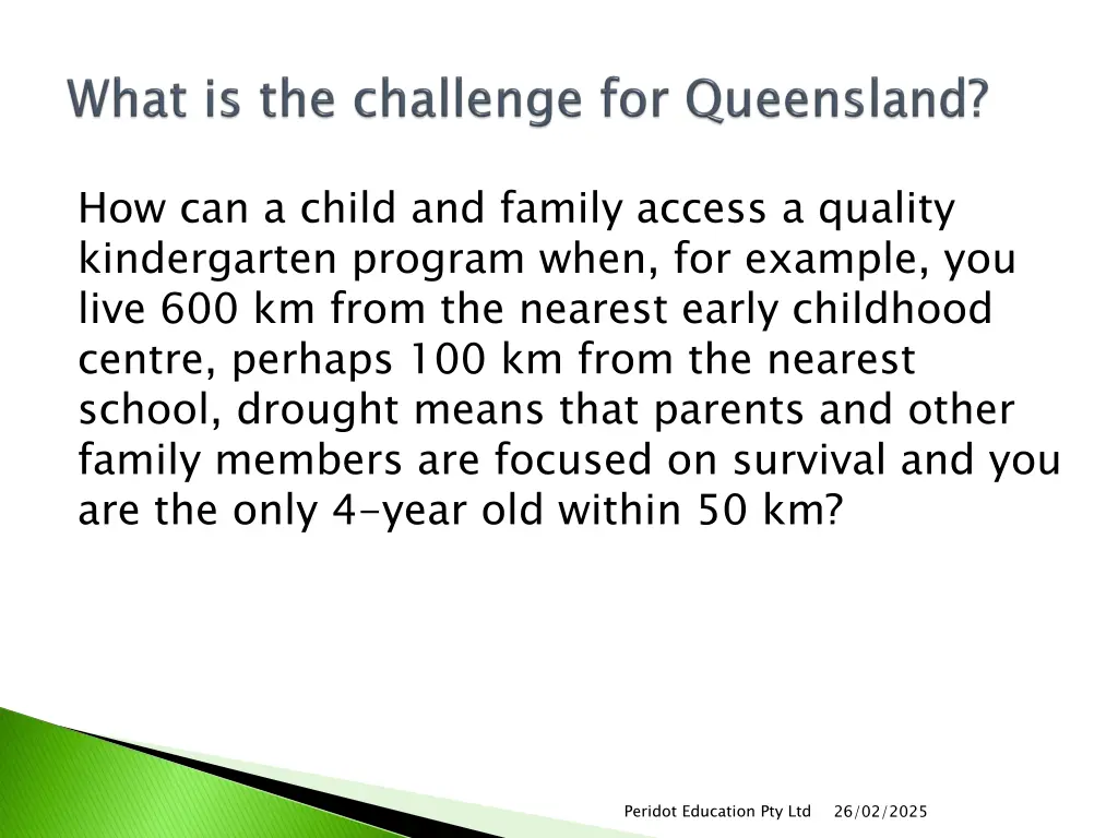 how can a child and family access a quality