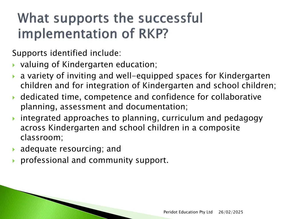 supports identified include valuing