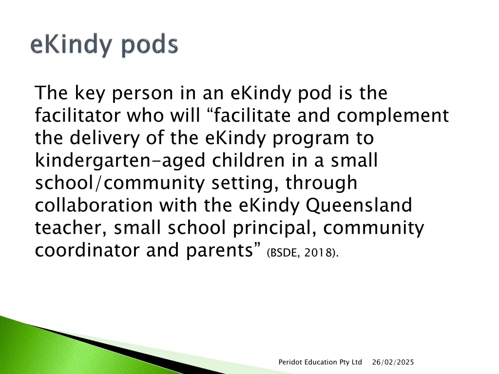 the key person in an ekindy