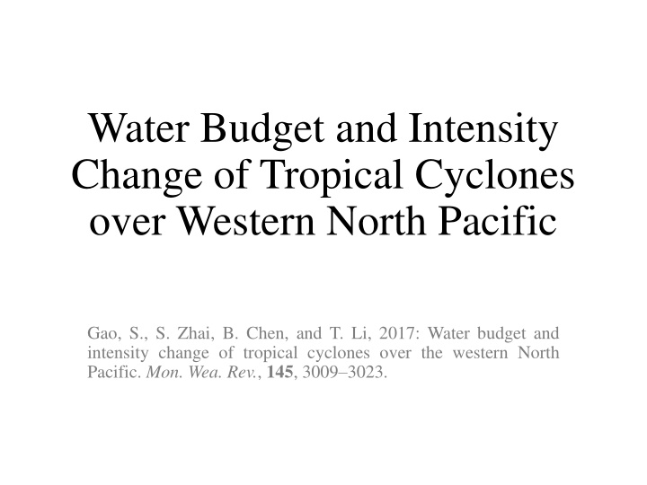 water budget and intensity change of tropical