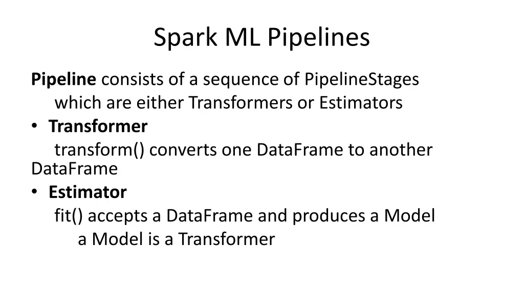 spark ml pipelines