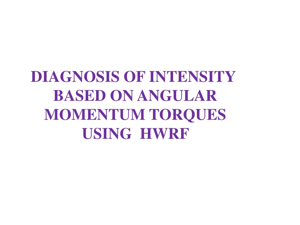 diagnosis of intensity based on angular momentum