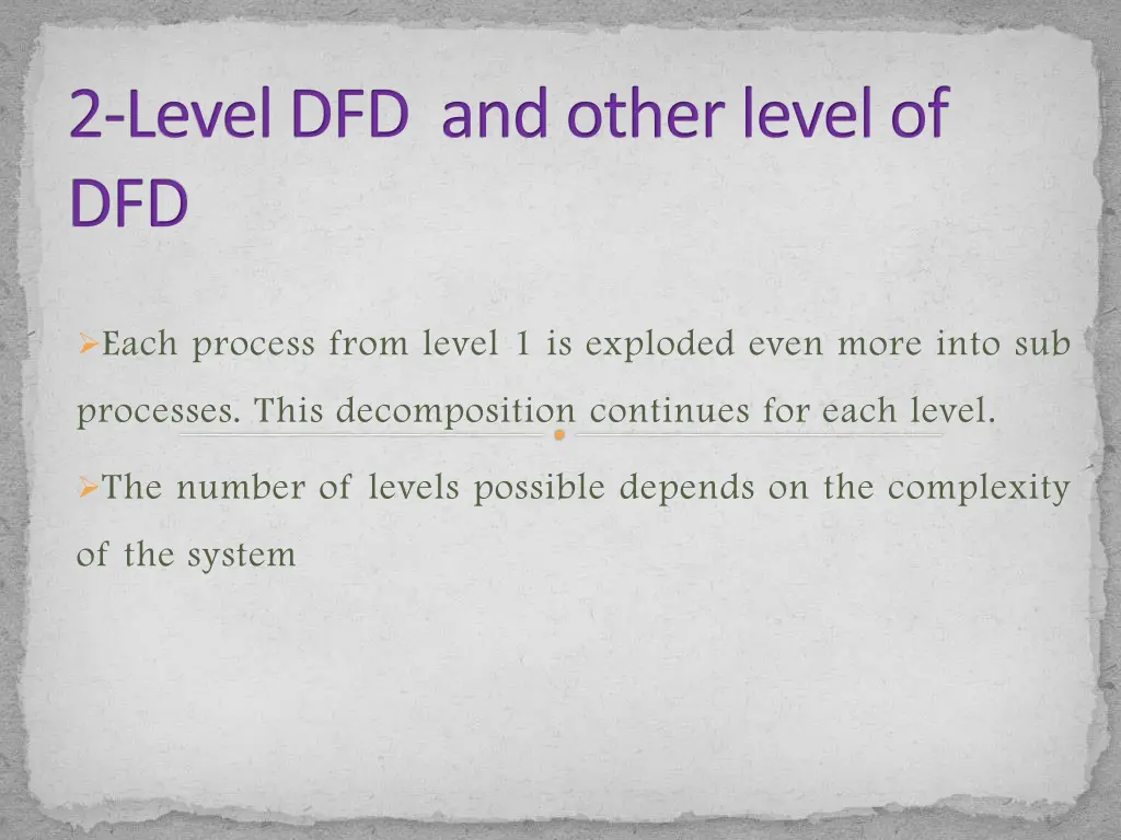 2 level dfd and other level of dfd