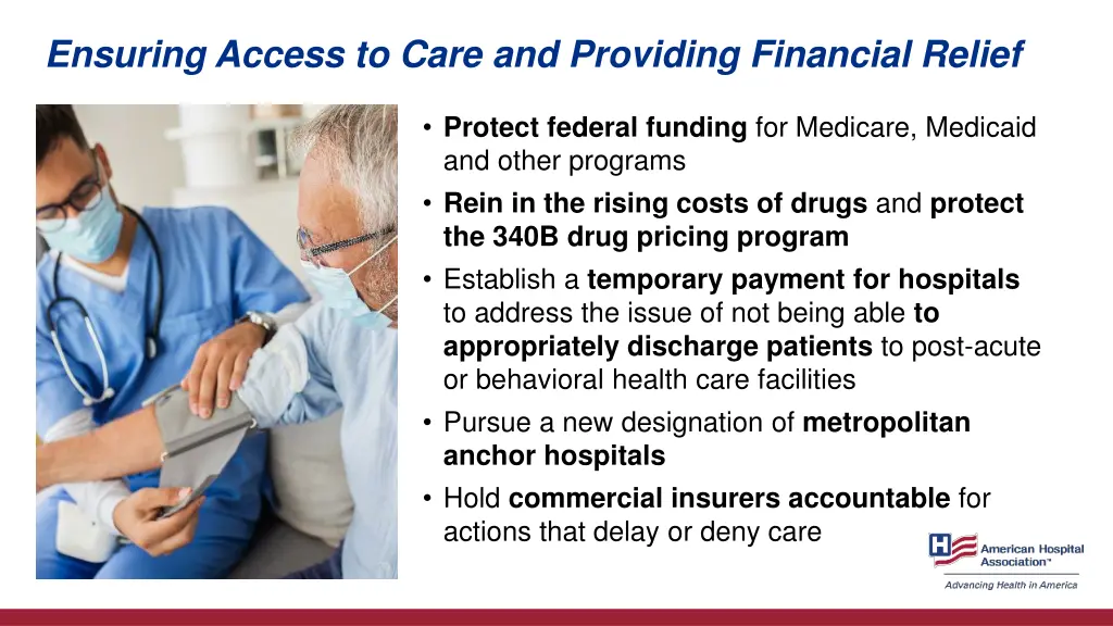 ensuring access to care and providing financial