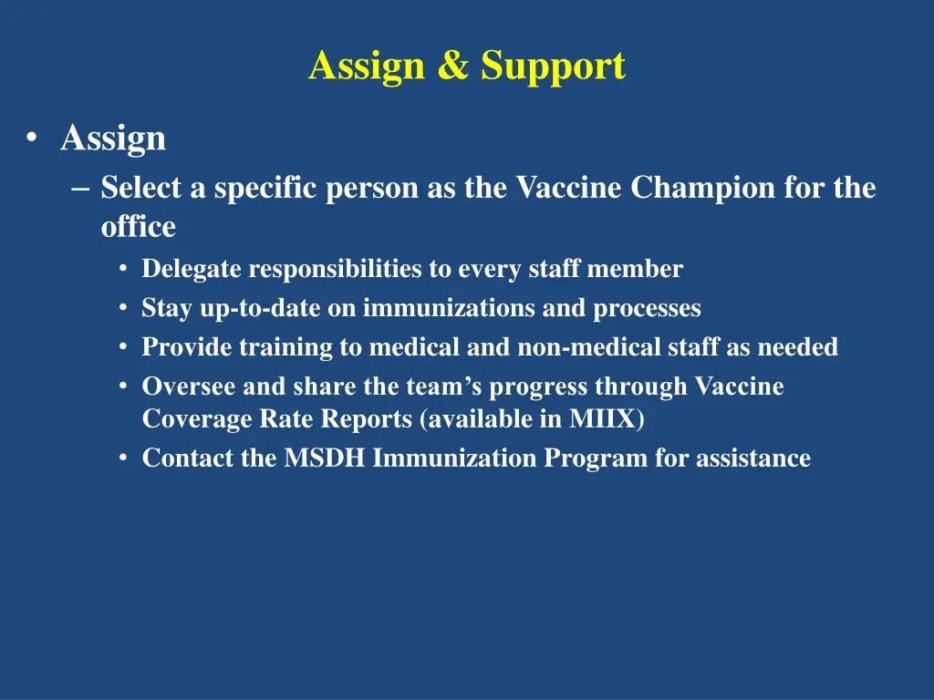 assign support